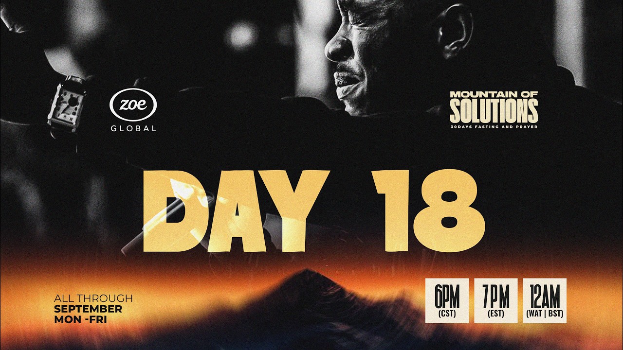 Day 18 Mountain of Solutions | 3rd Prayer Watch with Pst. Dolapo Lawal