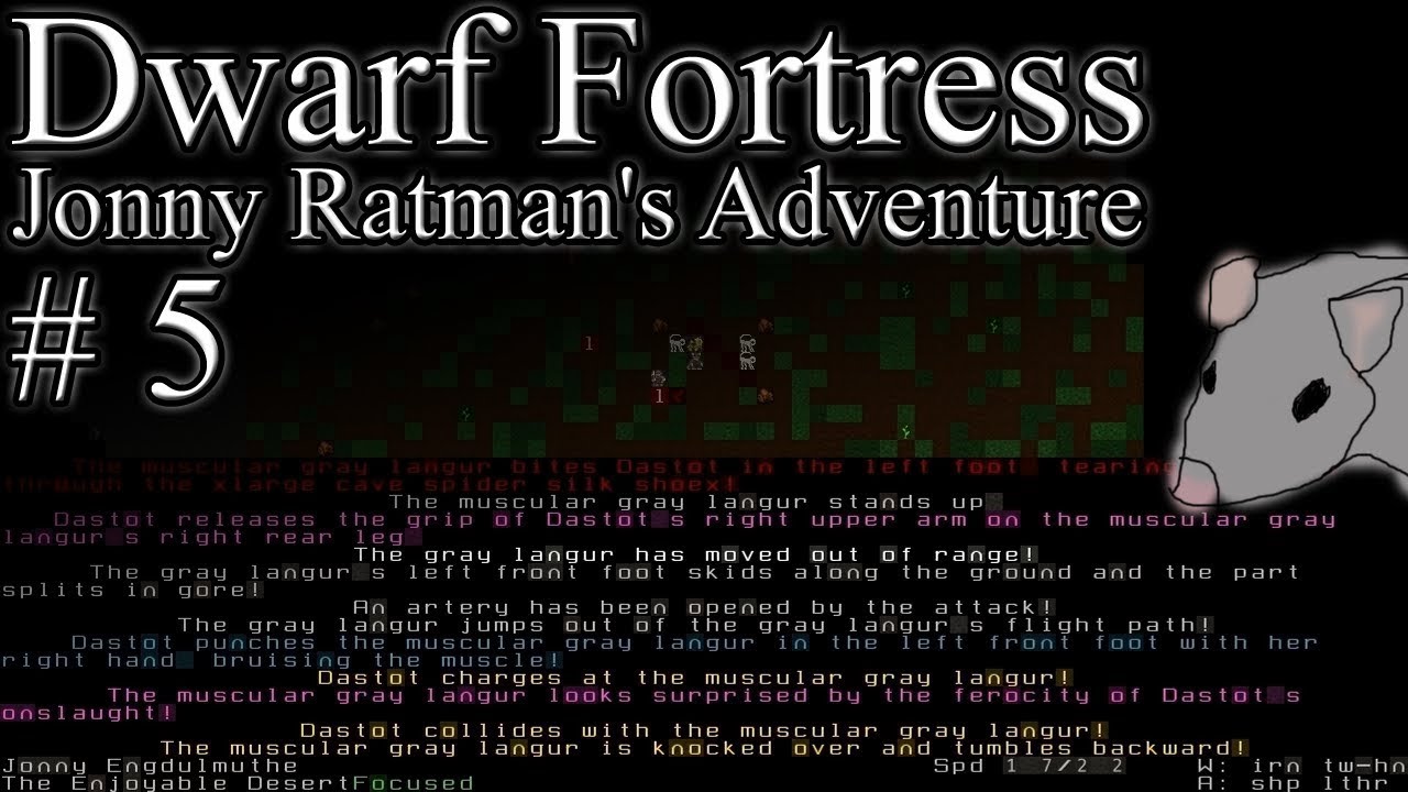 Dwarf Fortress - Jonny Ratman's Adventure #5: Brawling and langurs