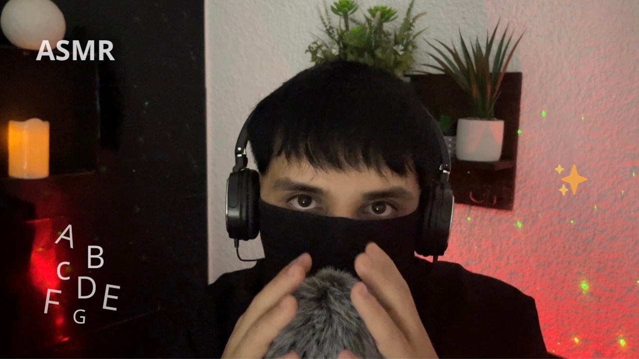 ASMR Susurrando el Abecedario + Mouth Sounds