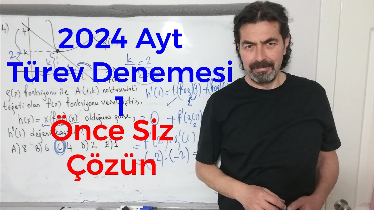2024 Ayt Türev Denemesi 1 / 4 Soruluk #türev
