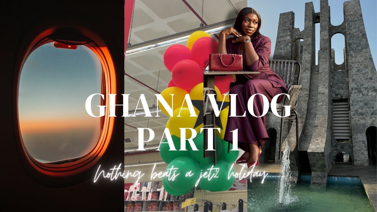 Back to My Roots: Ghana 🇬🇭 vlog part 1. Family, Friends and Girl maintenance.