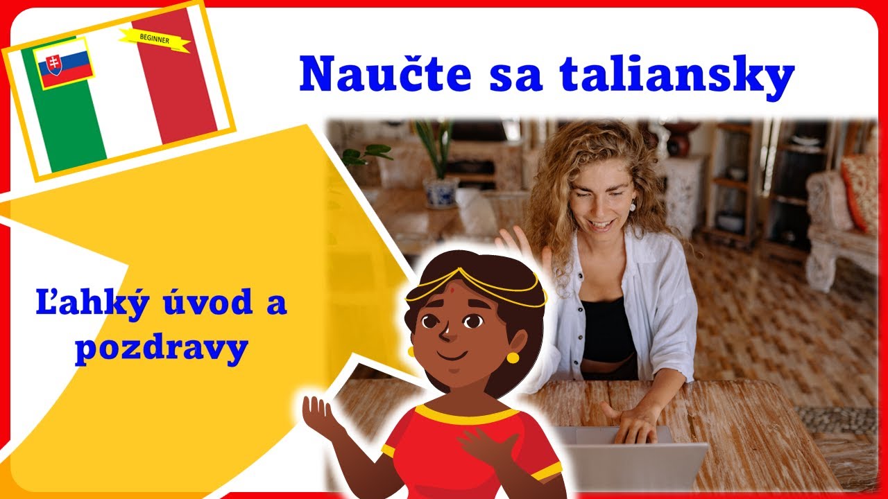 02 - Jednoduchý úvod a pozdravy - Naučte sa taliansky