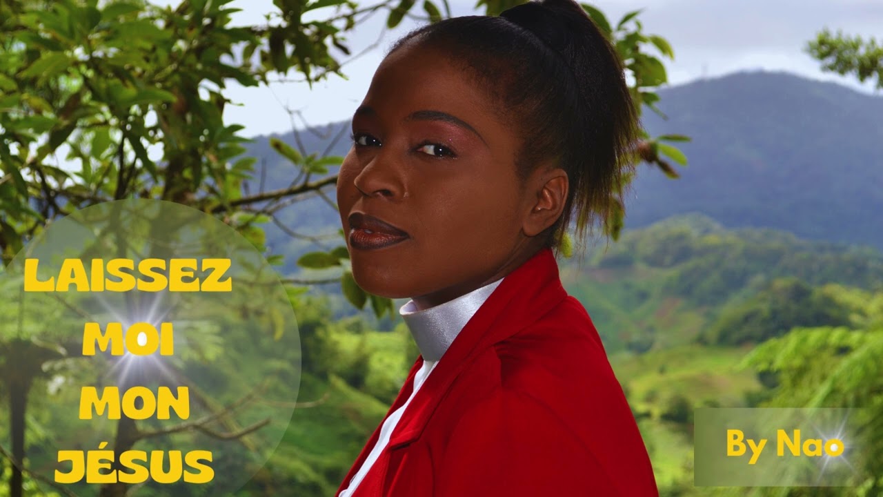 LAISSEZ-MOI MON JÉSUS.   NAOMIE LUAP
