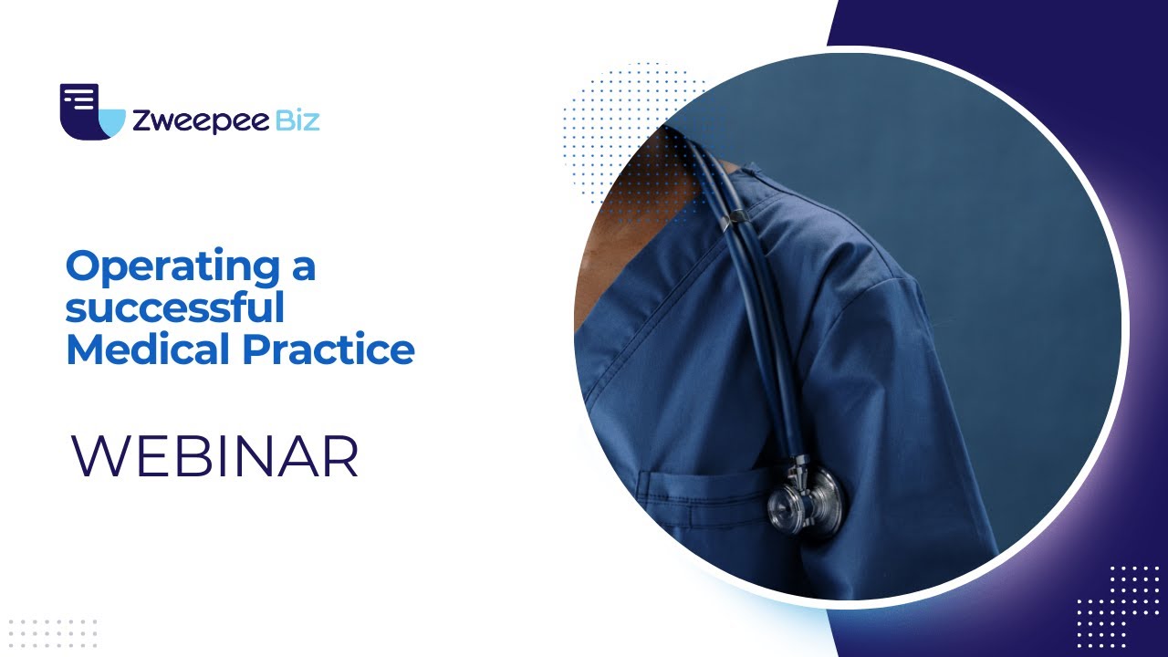 Operating a successful Medical Practice | Webinar