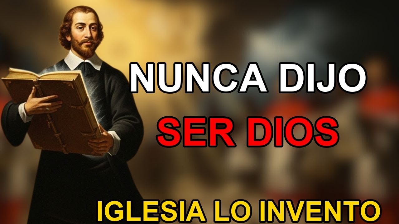 SPINOZA PROBO Que Jesus Nunca Dijo Ser Hijo de Dios — Iglesia Invento Su Divinidad