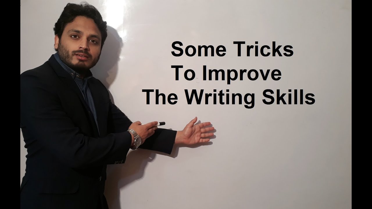 Tricks to Improve the Writing Skills | SyedAli Raza Kazmi |