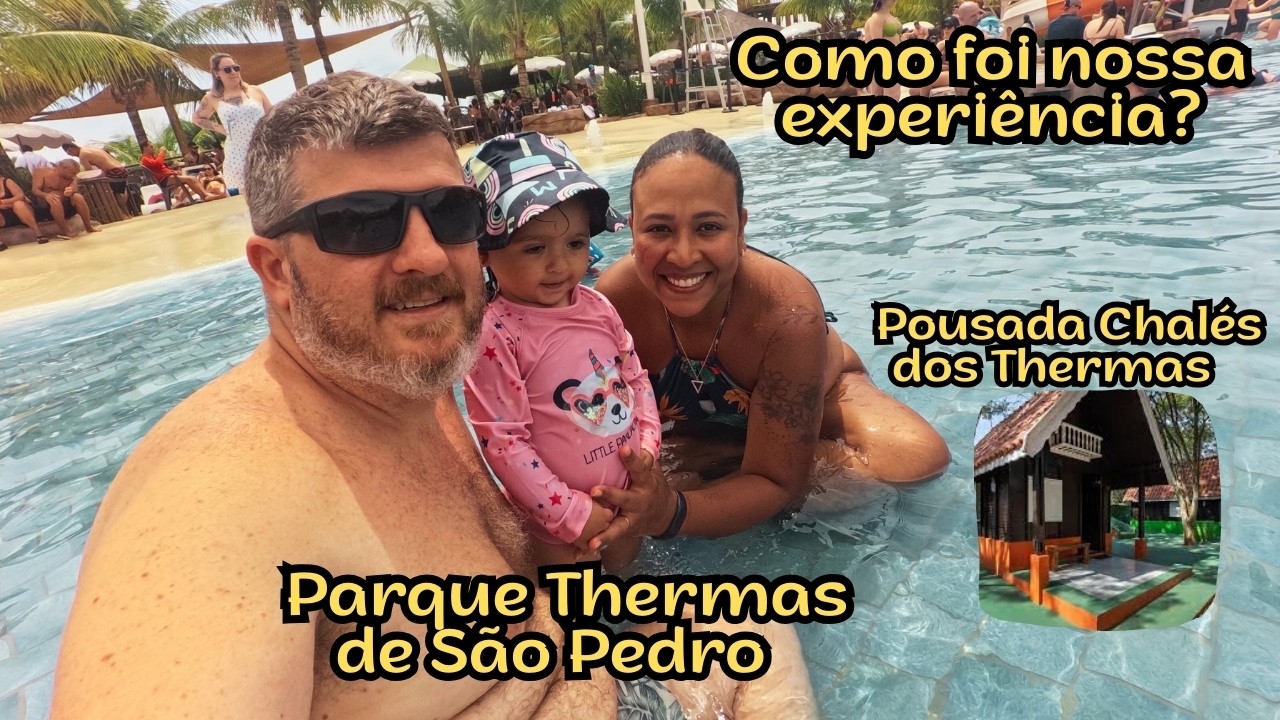 Nosso Fim de Semana em Família no CHALÉS e no THERMAS de São Pedro. Nossa EXPERIÊNCIA em FAMÍLIA