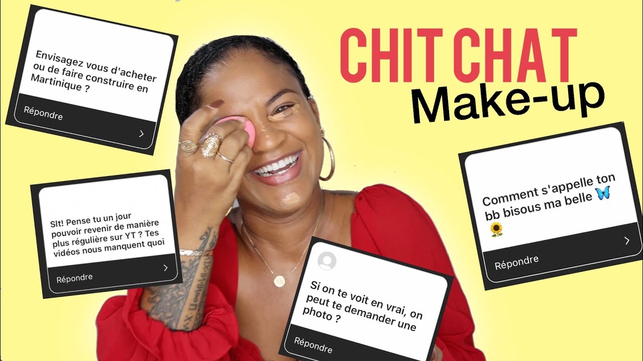 CHIT CHAT MAKE-UP & FAQ