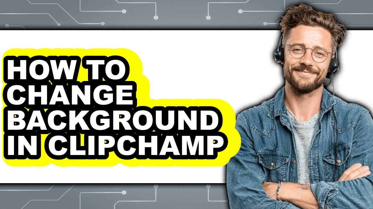 How to Change Background in Clipchamp - Full Guide