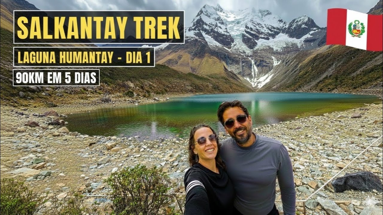 Salkantay Trek -  Dia 1 Laguna Humantay são 5 dias até Machu Picchu SEM GUIA