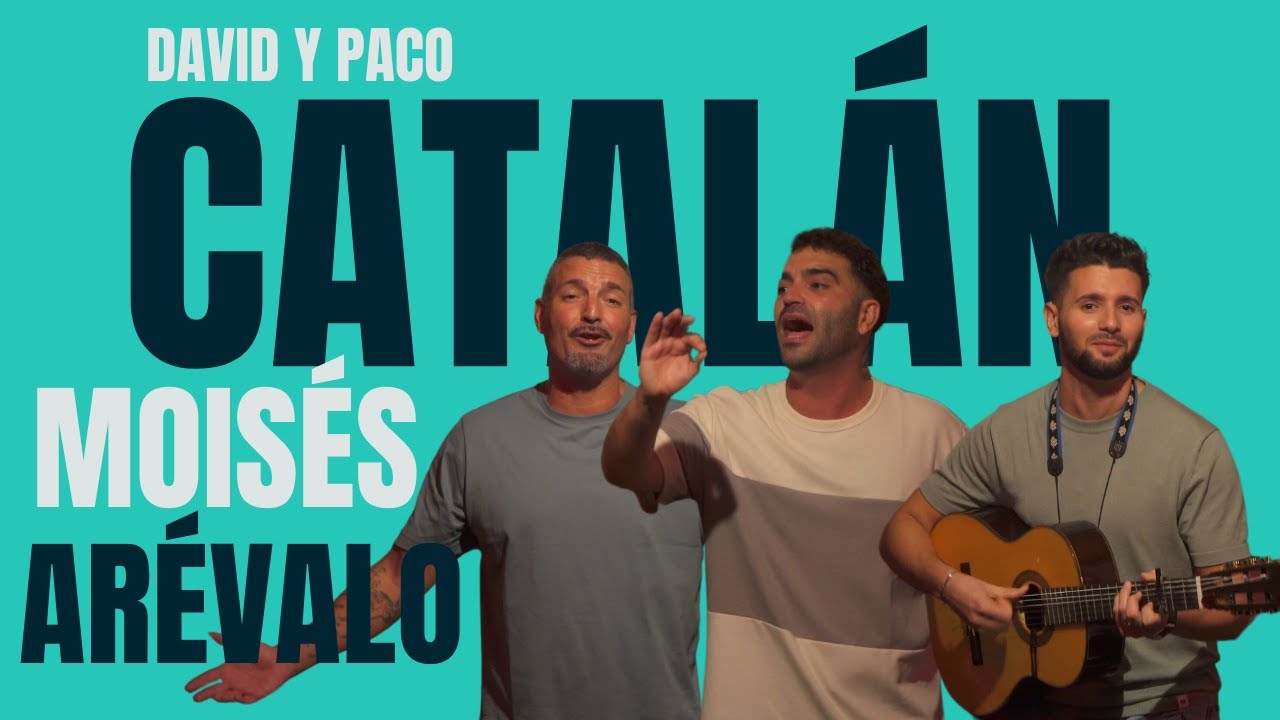 David 'CATALÁN', Paco 'CATALÁN' y MOISÉS Arévalo - Tatachín de la Frontera (2024)