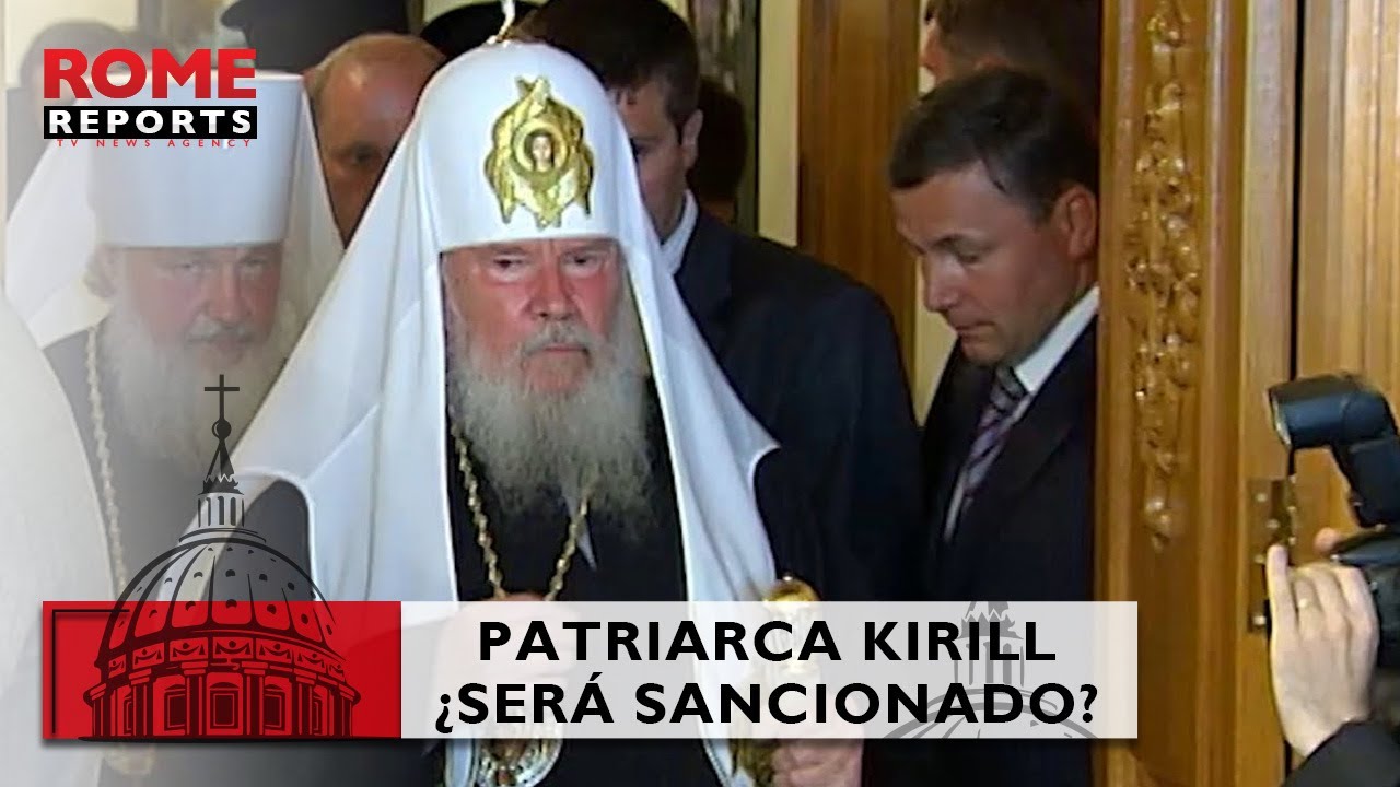 El patriarca Kirill, nuevo objetivo de las sanciones de la UE