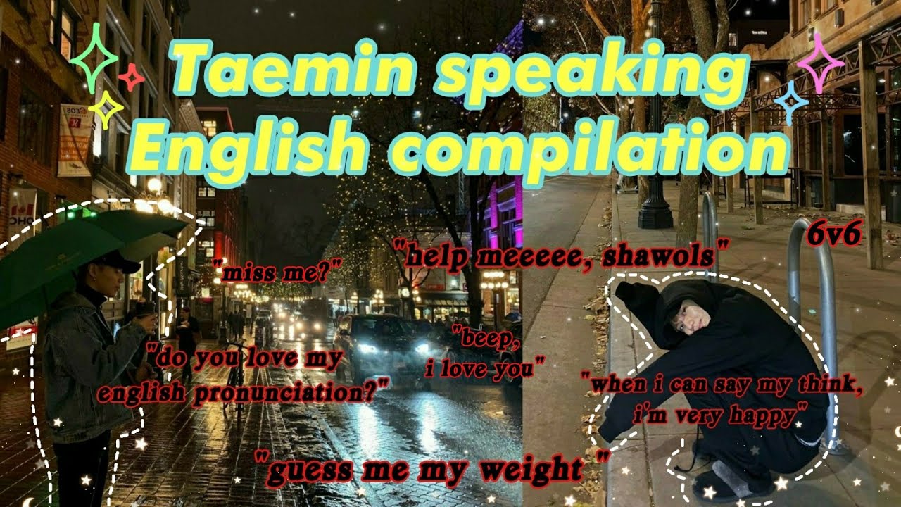 Taemin speaking English series