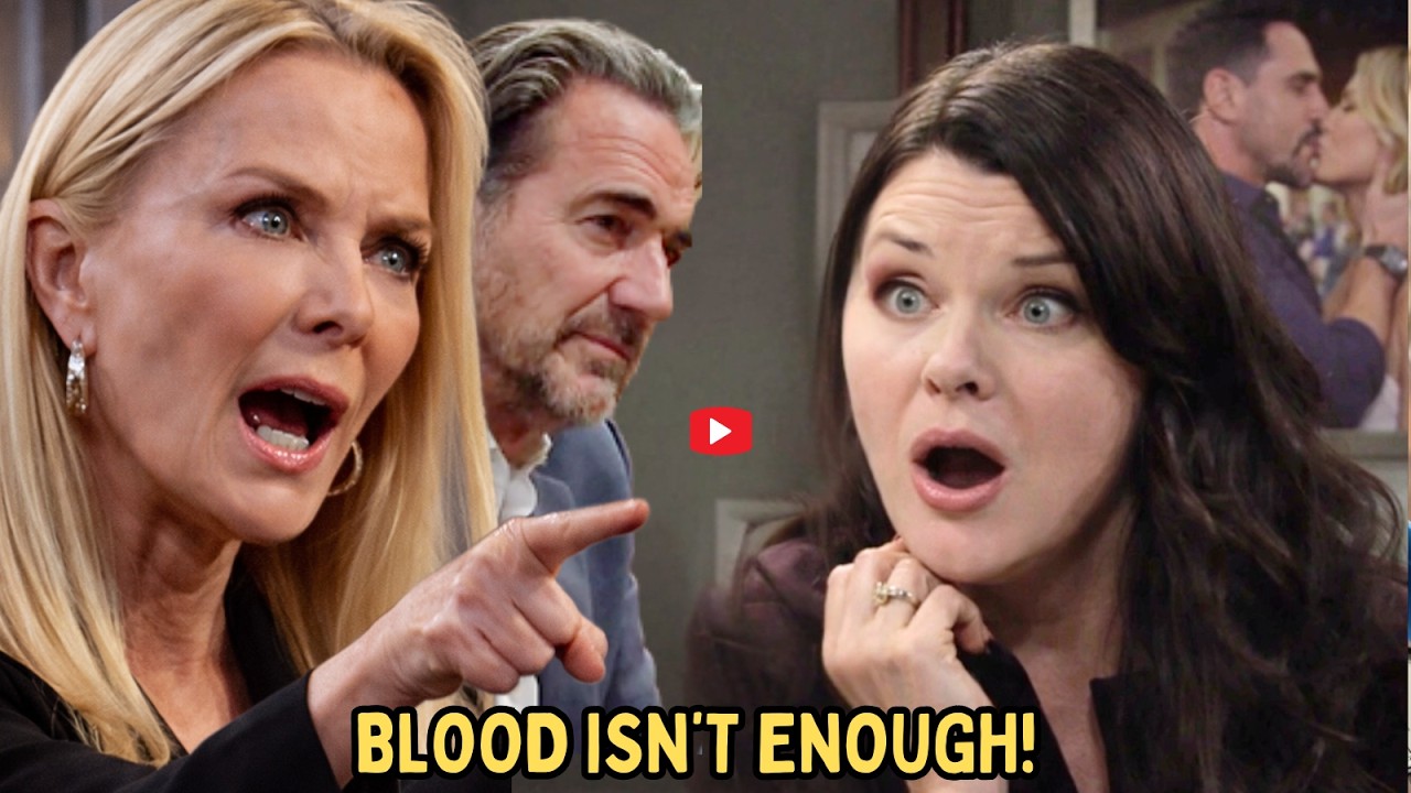 BLOOD ISN’T ENOUGH!” Brooke Questions Katie’s Place in the Forrester Legacy.B&B Spoiler