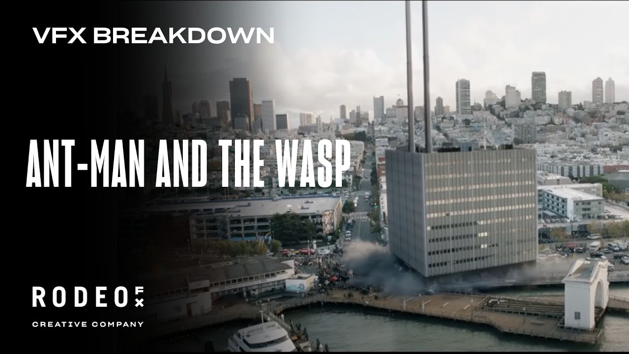 Ant-Man and The Wasp | VFX Breakdown by Rodeo FX