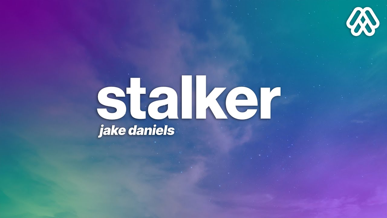 Jake Daniels - Stalker (Lyrics)