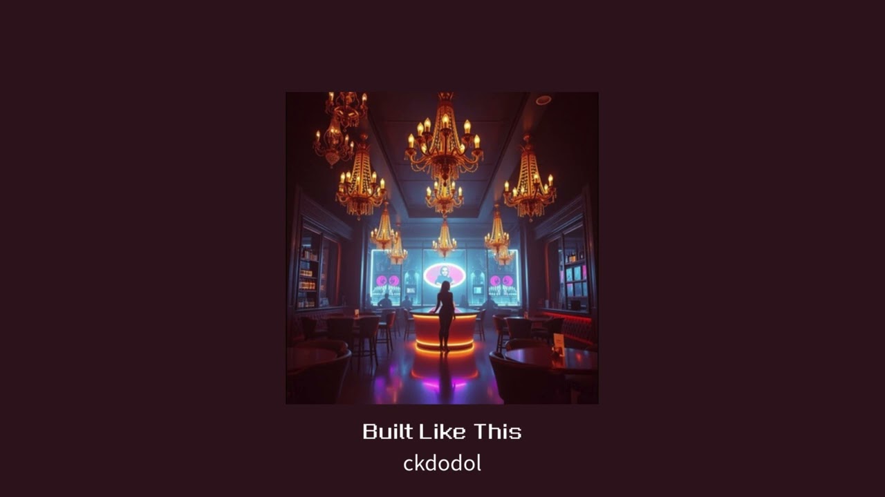 ckdodol - Built Like This [Official Audio]
