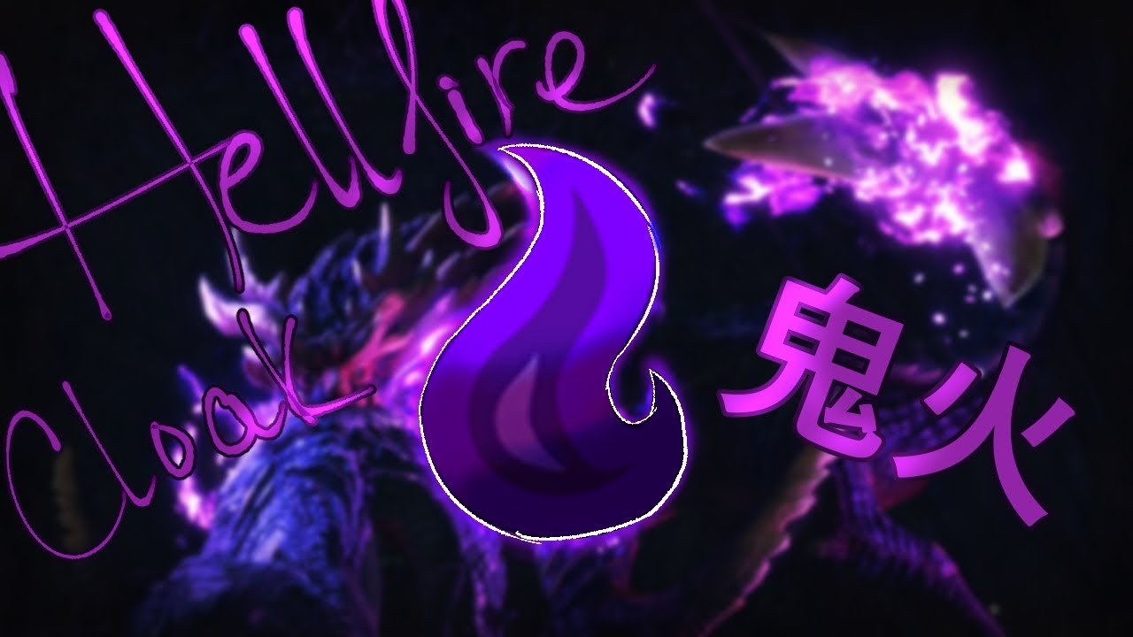 Hellfire Cloak 鬼火纏 - One of the biggest DPS Increase for Charge Blade - MHRise Sunbreak