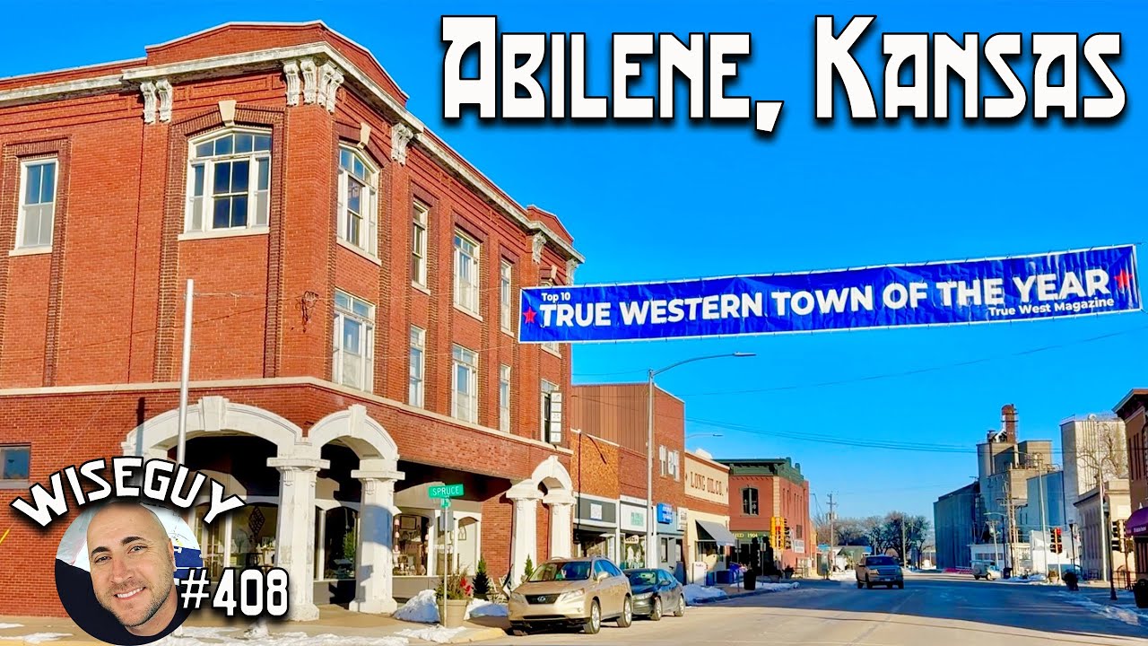 The Wild West City of Abilene, Kansas ||| Home of President Eisenhower