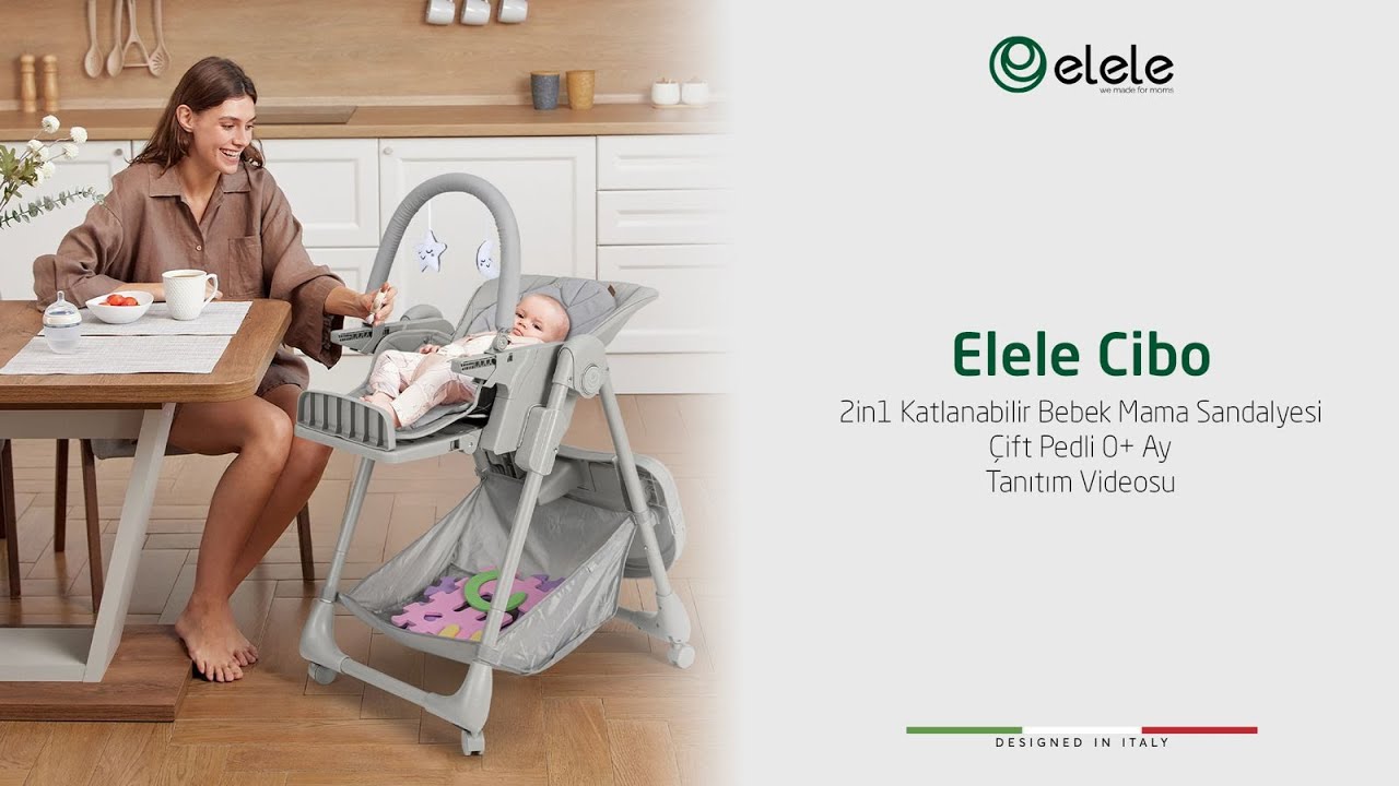 Elele Cibo 2in1 Katlanabilir Bebek Mama Sandalyesi Tanıtımı