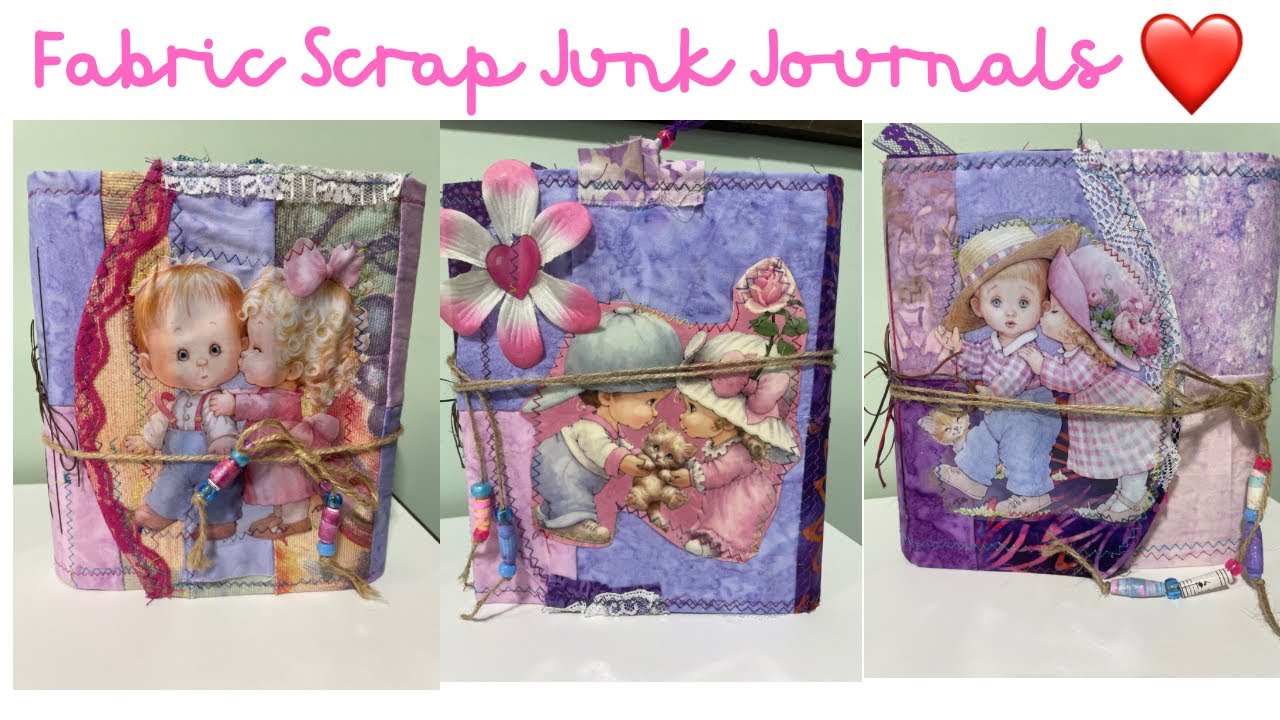 Fabric Junk Journals 💕..Flip through…(SOLD)