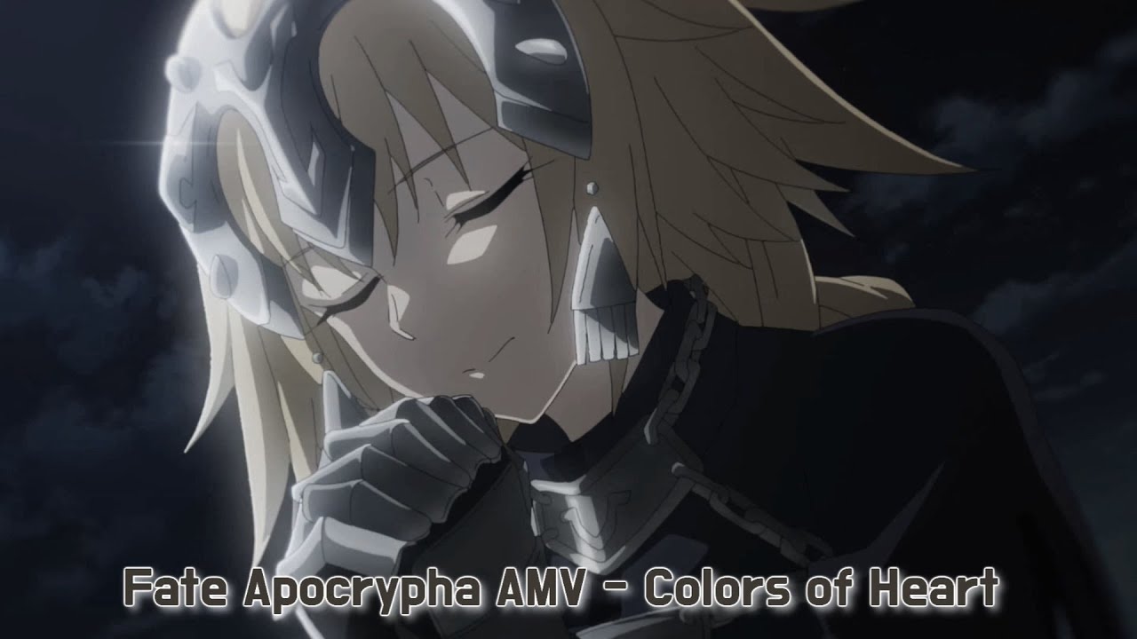 Fate Apocrypha AMV - Colors Of The Heart