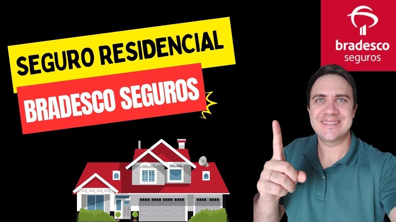 Seguro Residencial Bradesco Seguros