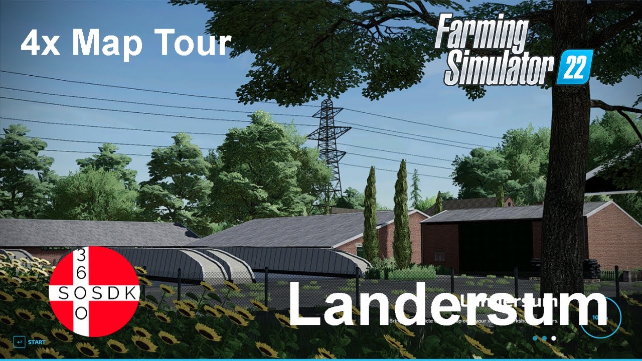 Landersum 4x Map Tour. Dansk Farming Simulator 22