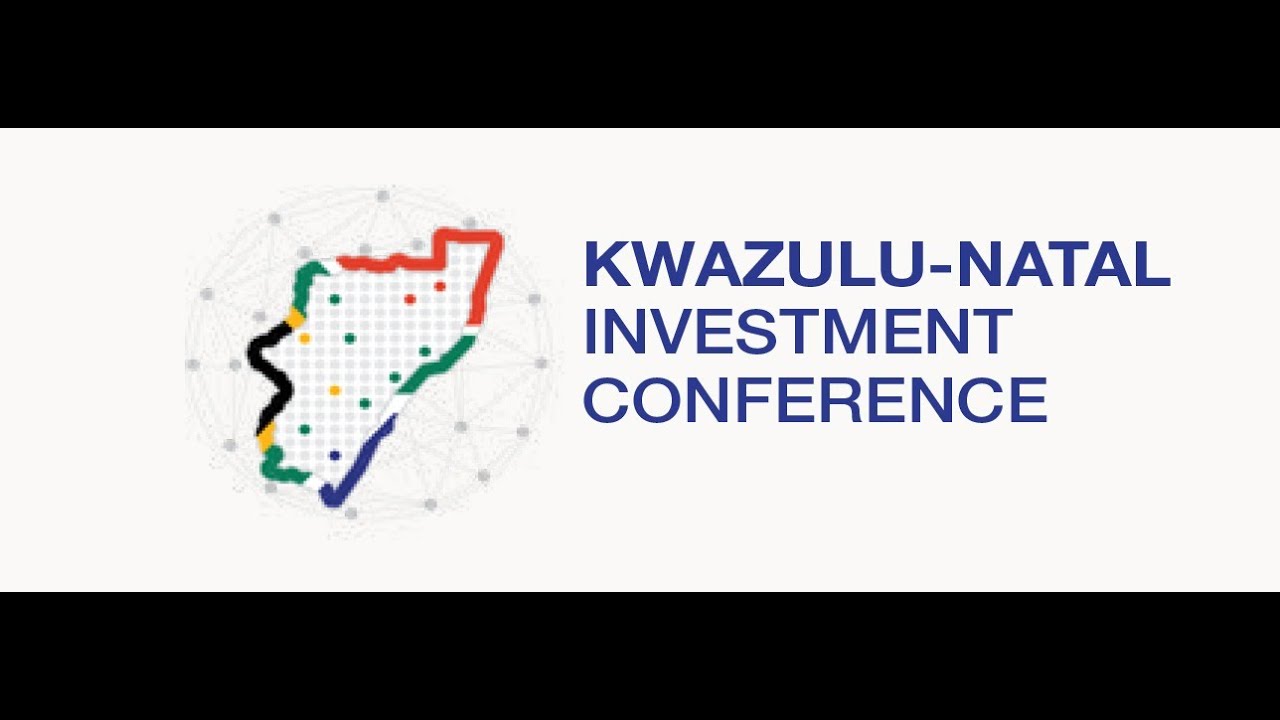 KWAZULU-NATAL INVESTMENT CONFERENCE