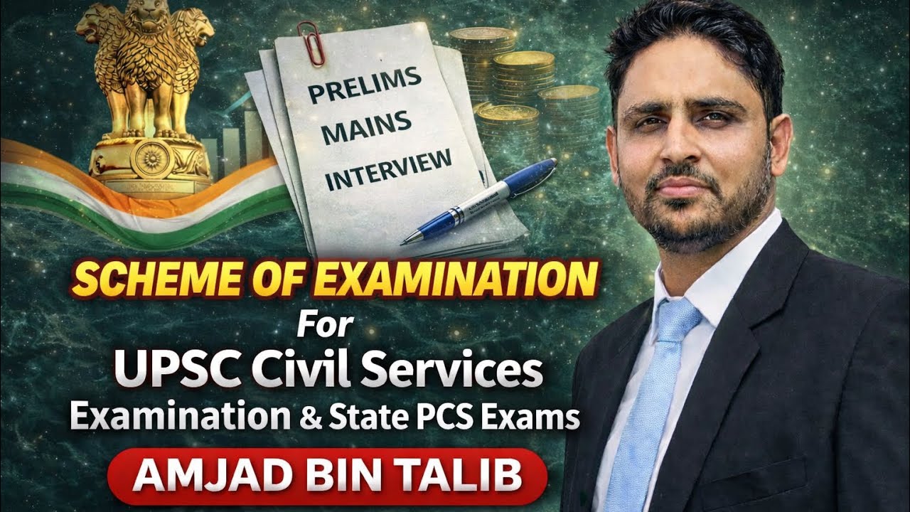 Scheme of Examination - Civil Services Examination (IAS/JKAS)