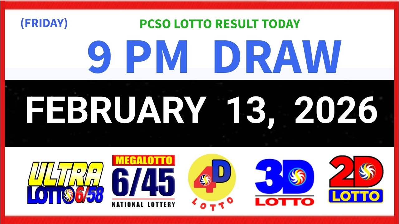 Lotto Result Today 9pm Draw February 13, 2026 PCSO