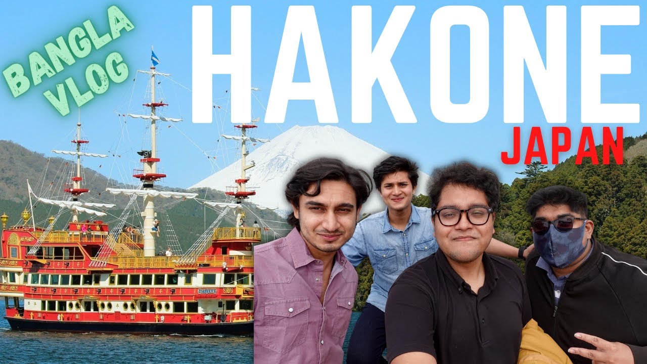 MOUNT FUJI FROM A SHIP!  - Hakone Day Trip I Japan Bangla Vlog (ENG SUB)
