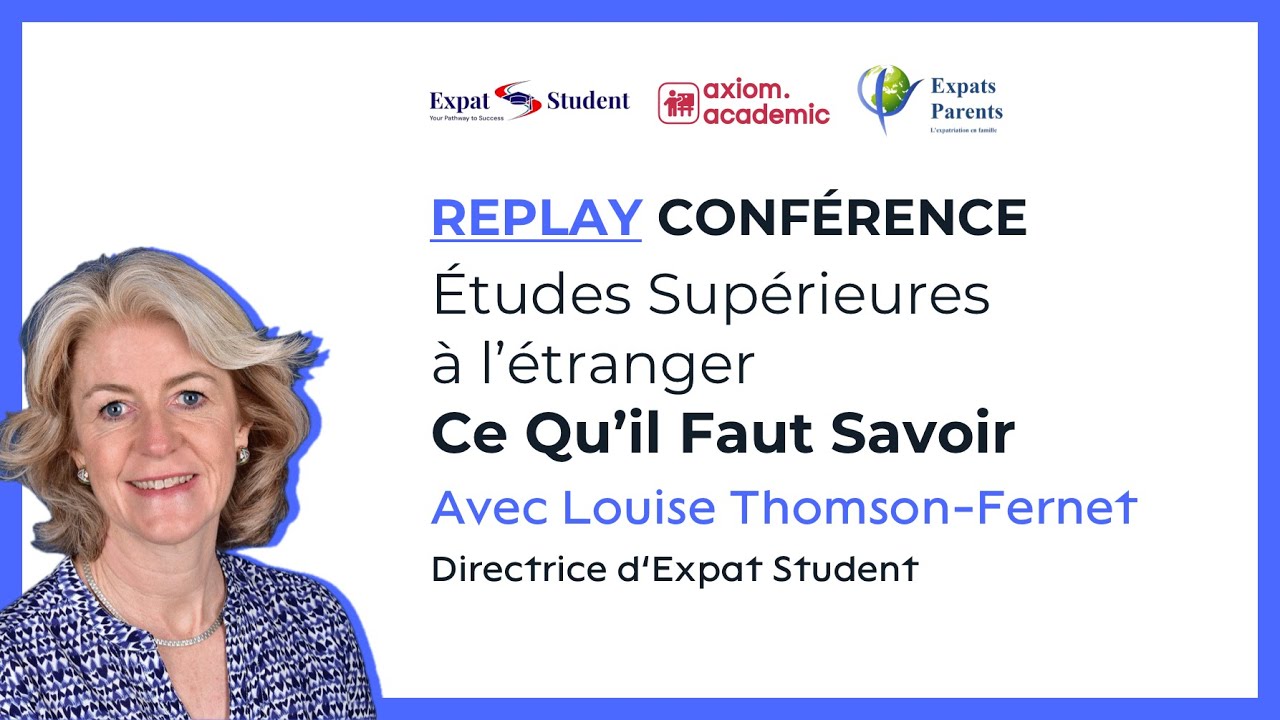[REPLAY] Webinaire : Études Supérieures à l’étranger - Ce Qu’il Faut Savoir ✈️ avec Louise Thomson