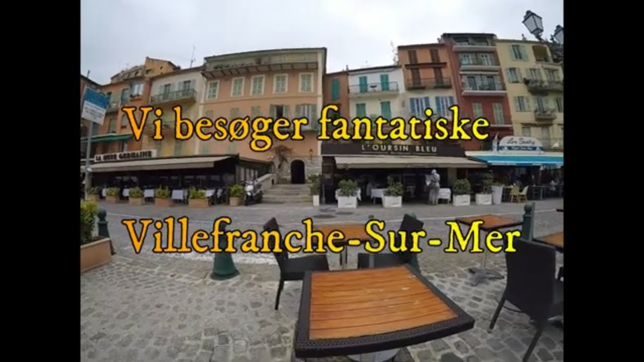 Togt 2022-3 Villefranch-Sur-Mer og vi kommer til Italien.