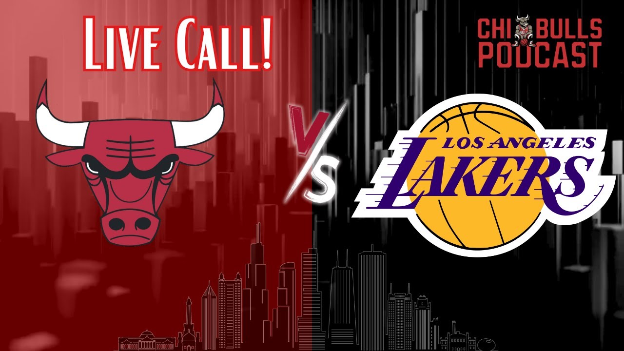 Chicago Bulls Vs Los Angeles Lakers Live Watch Party!