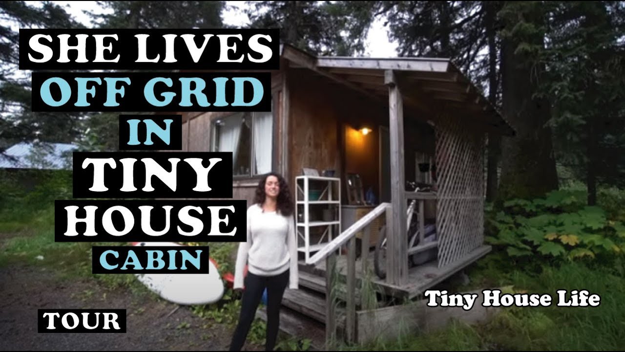 She Transformed A Dry Cabin Into A Beautiful Tiny House - Tour - In Alaska