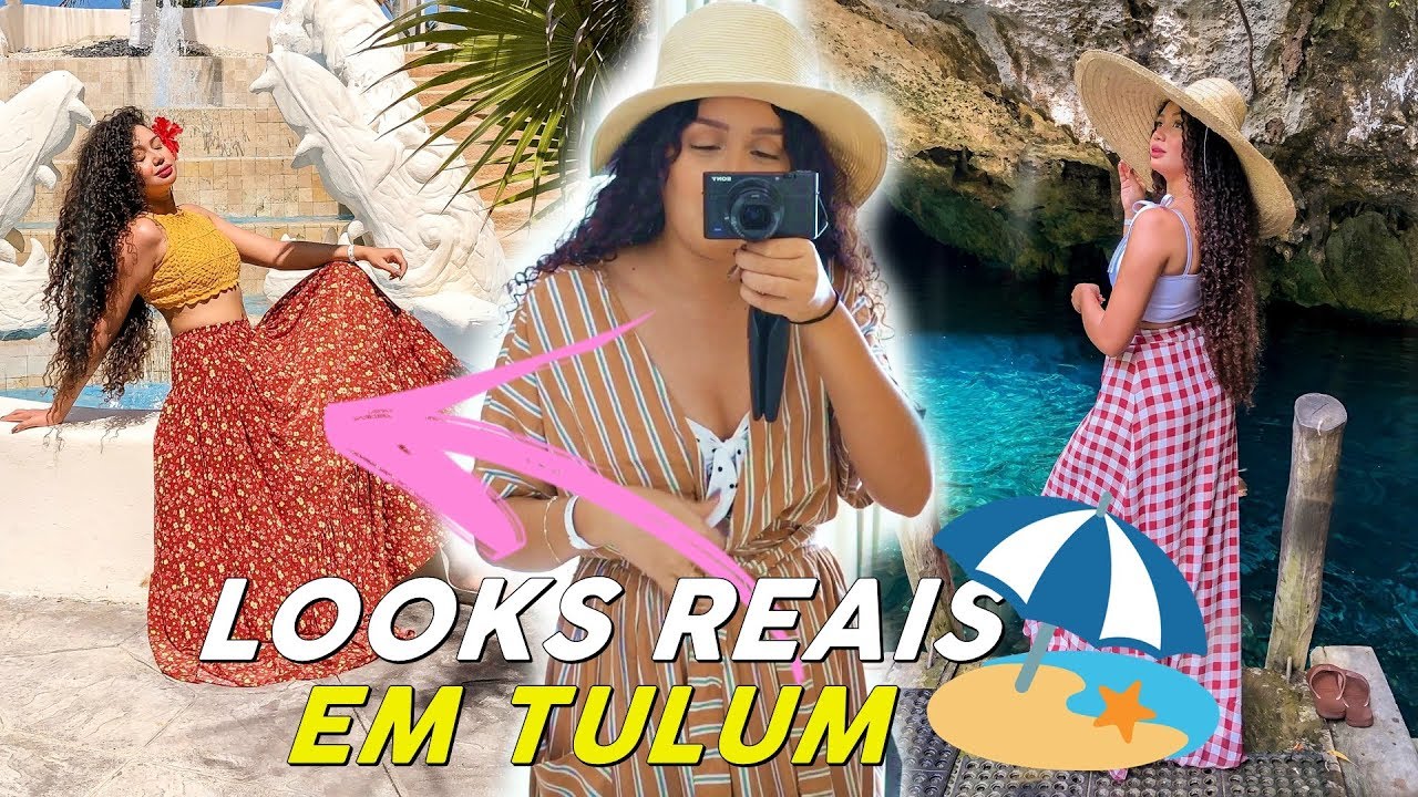 LOOKS REAIS QUE USEI NA VIAGEM DE TULUM/MÉXICO!! 🌶🔥😱🇲🇽