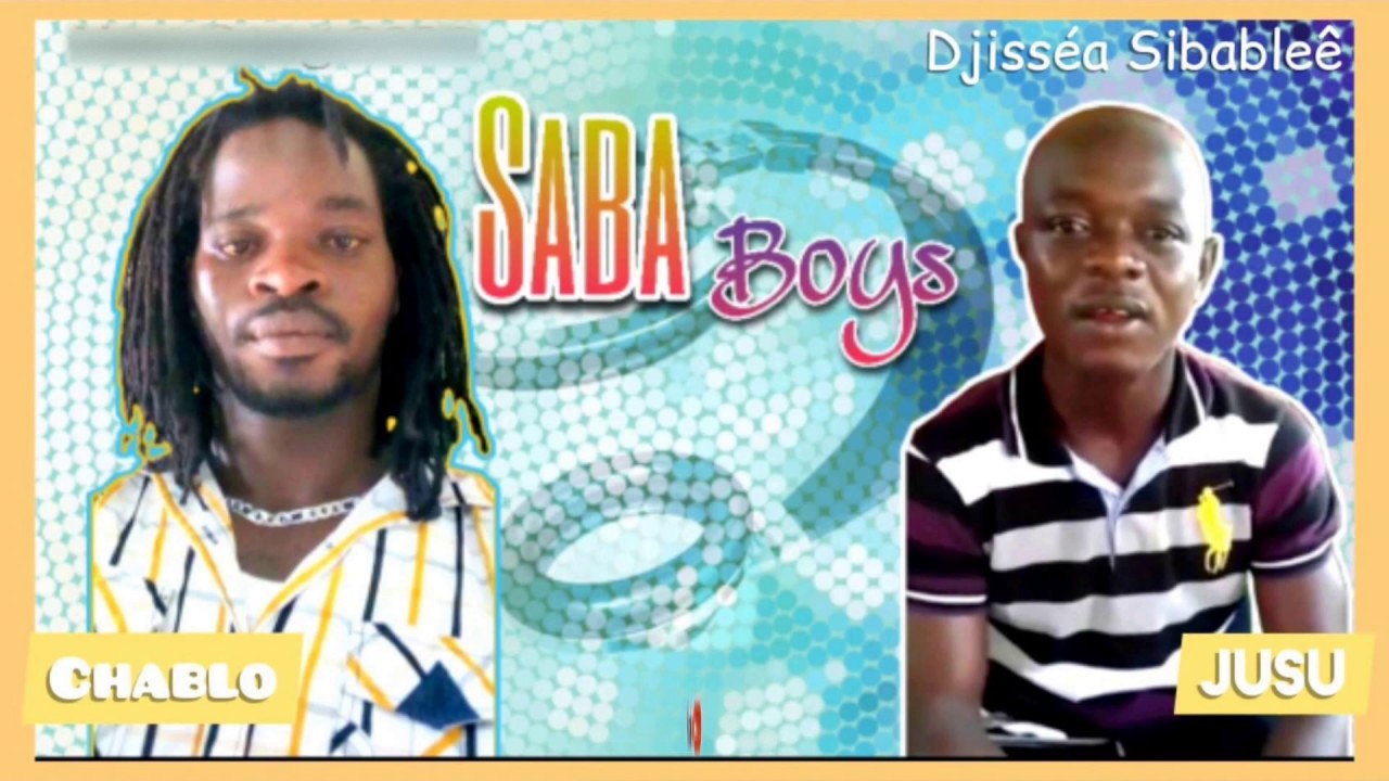 SABA BOYS (Nalou)