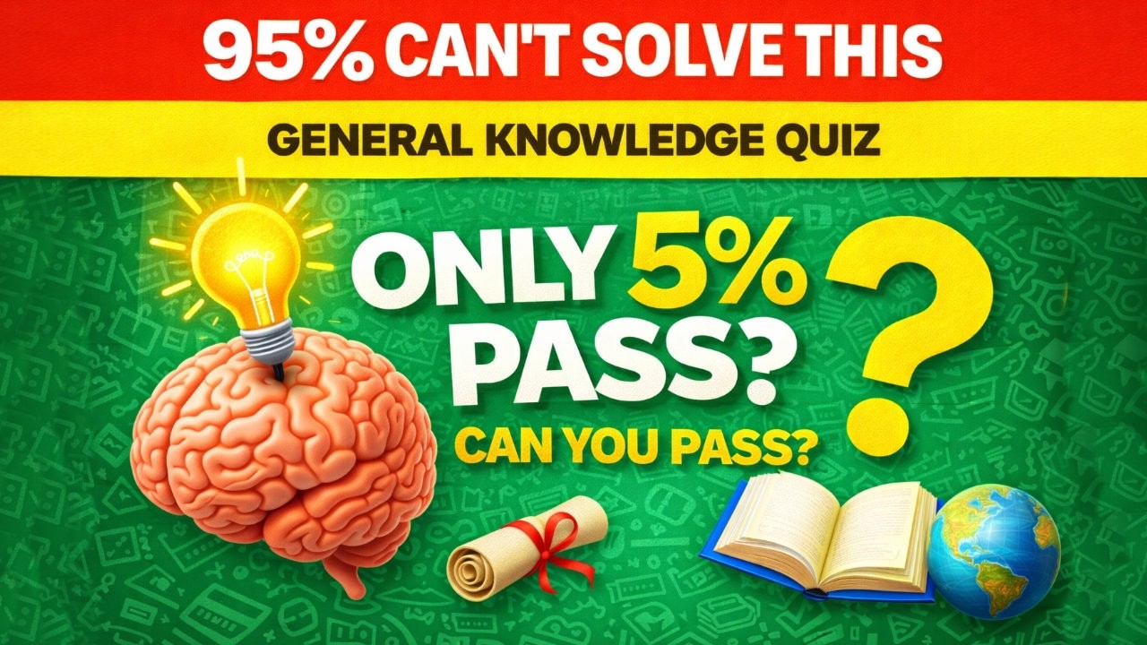 Only 5% Can Pass This General Knowledge Quiz | Brain Test
