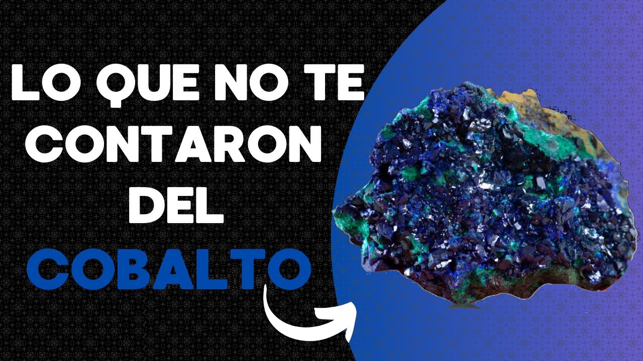COMO se FORMA el COBALTO en el planeta🪐| Como se EXTRAE el COBALTO del PAIS mas POBRE del MUNDO ⛏️