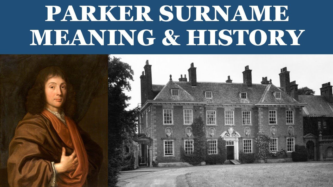 Parker Surname History