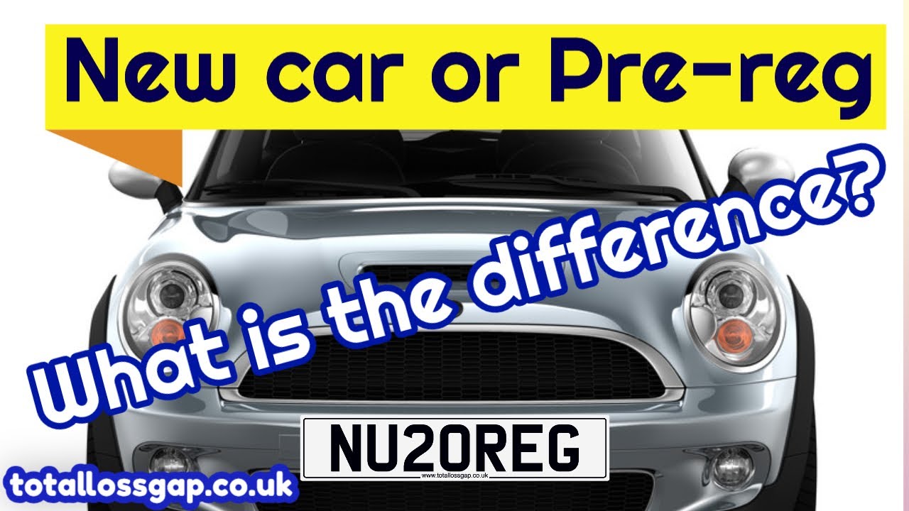 What is the difference between new and pre reg cars?