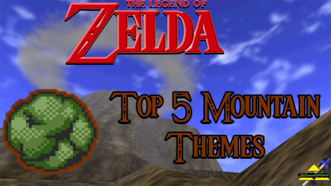 Zelda - Top 5 Mountain Themes