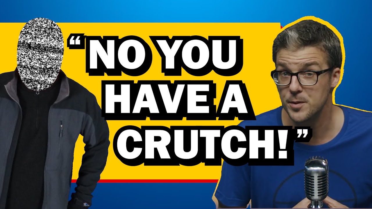 No YOU Have a Crutch! (An Adventure in Apologetic Wordplay)