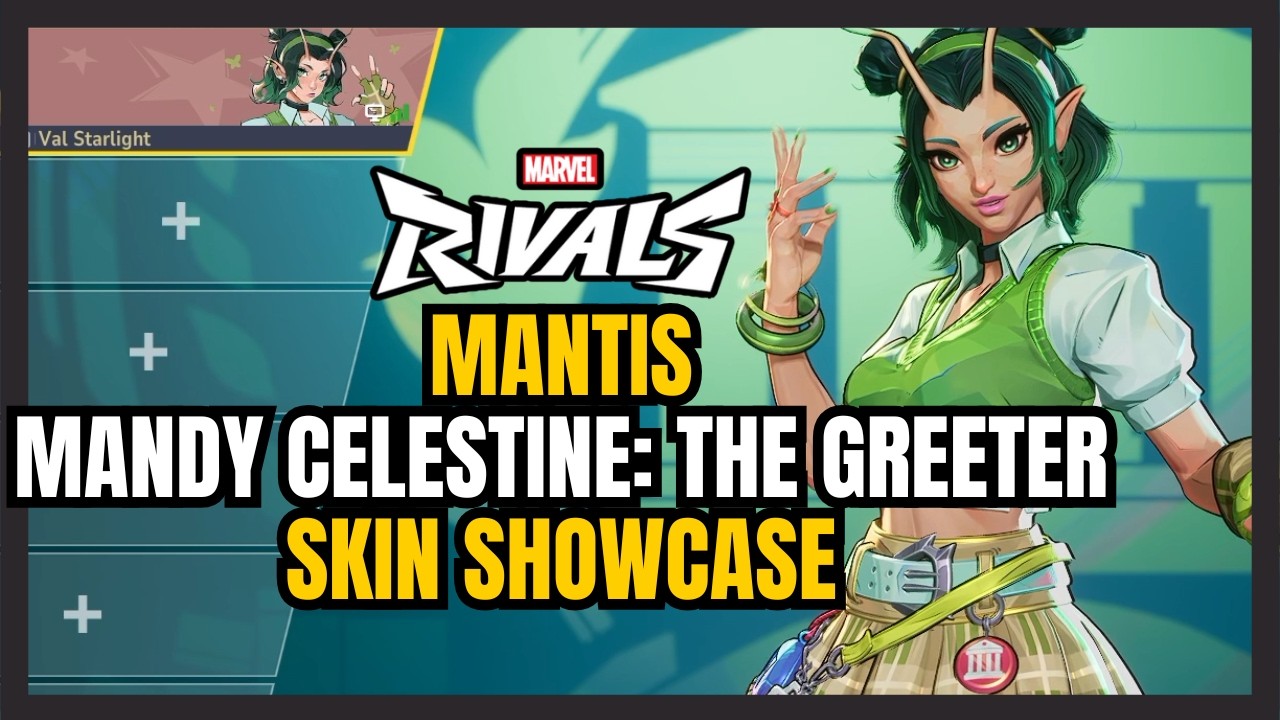Mantis | Mandy Celestine The Greeter Skin Showcase | Marvel Rivals Gameplay Season 8