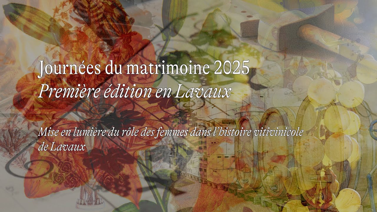 Journées du matrimoine 2025 | Première édition en Lavaux