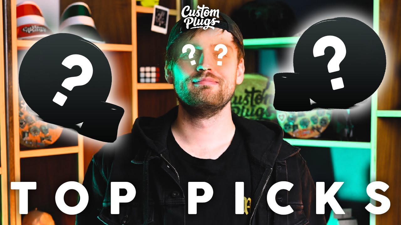 Custom Plugs - Top Picks - October 2023