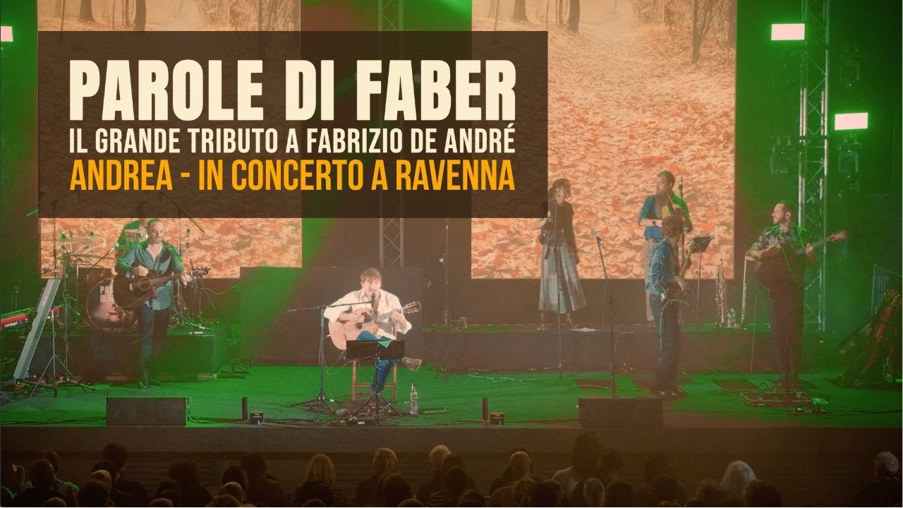 Andrea – Parole di Faber - Tributo a De André (Live @ Teatro Astoria, Ravenna – 16.11.2025)