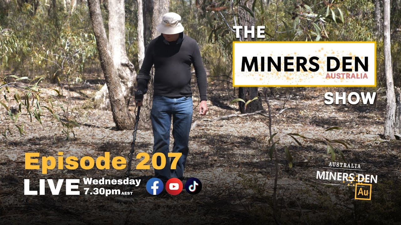 The Miners Den Show Episode 207