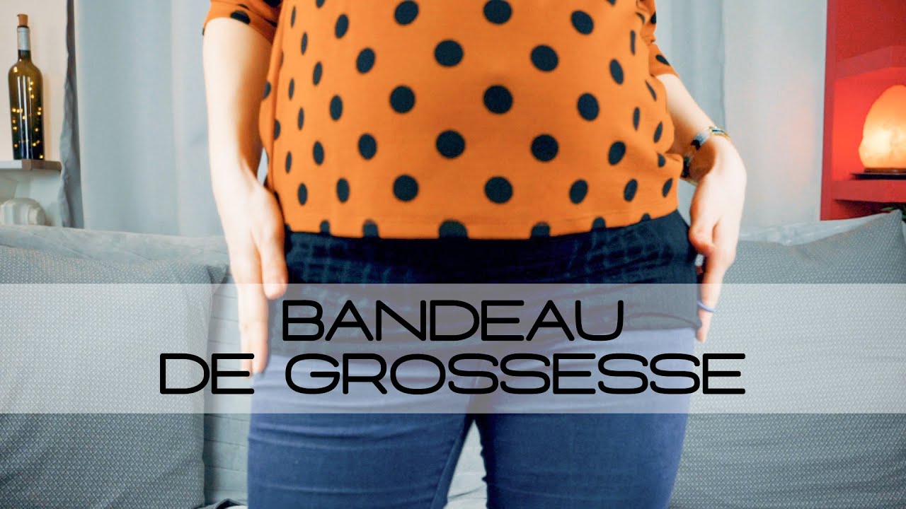 ASTUCE ENCEINTE TUTO COUTURE BANDEAU : porter ses pantalons durant la grossesse (ceinture ajustable)